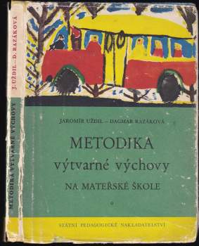 Metodika výtvarné výchovy na mateřské škole