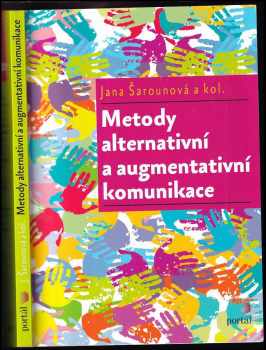 Jana Šarounová: Metody alternativní a augmentativní komunikace