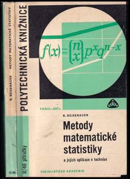 Metody matematické statistiky a jejich aplikace