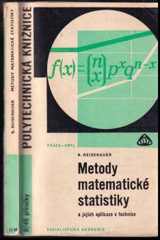 Metody matematické statistiky a jejich aplikace