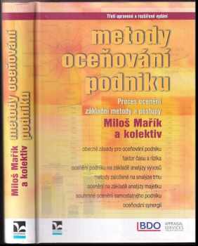 Miloš Mařík: Metody oceňování podniku : proces ocenění - základní metody a postupy