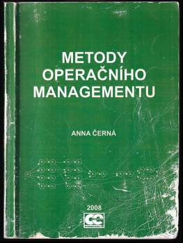 Anna Černá: Metody operačního managementu