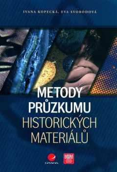 Metody průzkumu historických materiálů