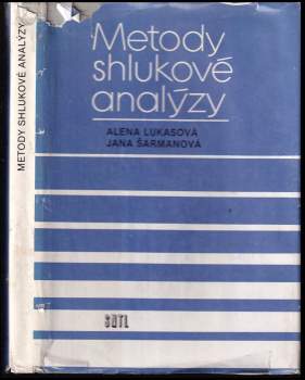 Metody shlukové analýzy