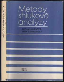 Metody shlukové analýzy