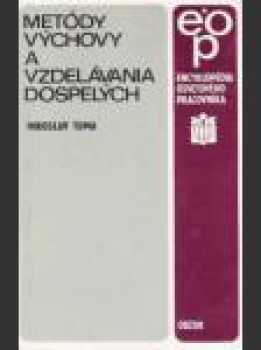 Metódy výchovy a vzdelavania dospelých