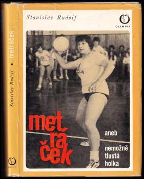 Metráček, aneb, Nemožně tlustá holka