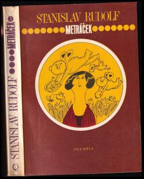 Stanislav Rudolf: Metráček