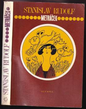 Stanislav Rudolf: Metráček