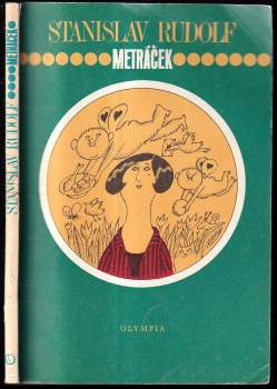 Stanislav Rudolf: Metráček