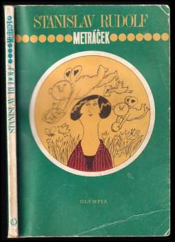 Stanislav Rudolf: Metráček