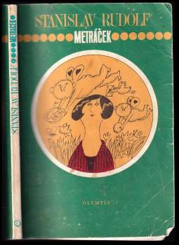 Metráček : nemožně tlustá holka - Stanislav Rudolf (1990, Olympia) - ID: 835181