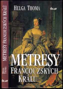 Metresy francouzských králů