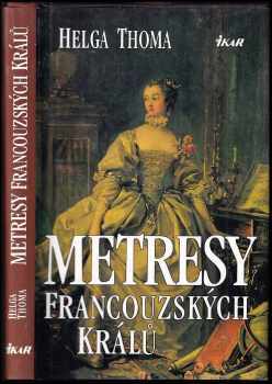 Metresy francouzských králů