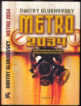 Dmitrij Aleksejevič Gluchovskij: Metro 2033