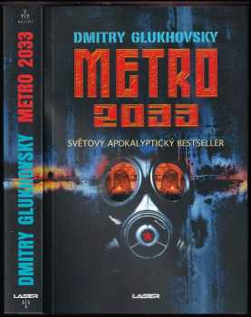 Metro 2033 - Dmitrij Aleksejevič Gluchovskij (2019, Euromedia Group) - ID: 2065503