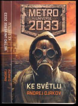 Andrej Gennad'jevič D‘jakov: Metro Universe 2033