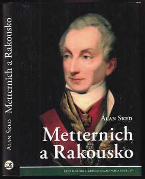 Metternich a Rakousko