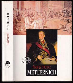 Franz Herre: Metternich