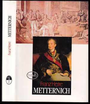 Metternich - Franz Herre (1996, Themis) - ID: 832551
