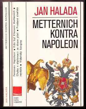 Metternich kontra Napoleon - Jan Halada, Jaroslav Šedivý (1985, Panorama) - ID: 447974
