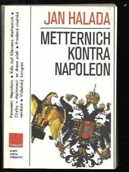 Metternich kontra Napoleon