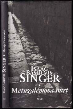 Isaac Bashevis Singer: Metuzalémova smrt a jiné povídky