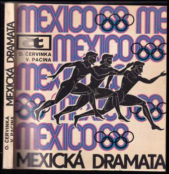 Václav Pacina: Mexická dramata