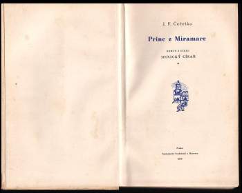 František Josef Čečetka: Princ z Miramare
