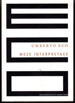 Umberto Eco: Meze interpretace