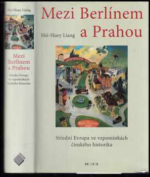 Mezi Berlínem a Prahou