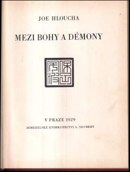 Joe Hloucha: Mezi bohy a démony