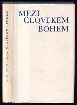 Mezi člověkem a Bohem