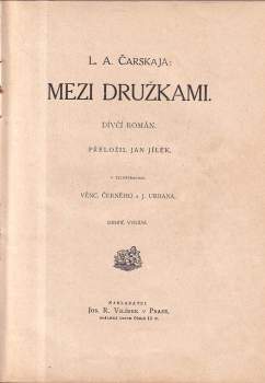 Lidija Aleksejevna Čarskaja: Mezi družkami