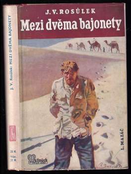 Mezi dvěma bajonety