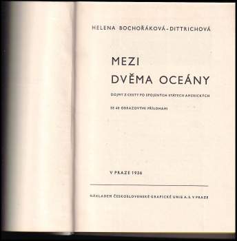 Helena Bochořáková-Dittrichová: Mezi dvěma oceány