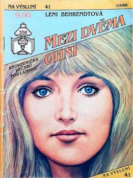 Leni Behrendt: Mezi dvěma ohni