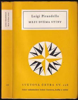 Luigi Pirandello: Mezi dvěma stíny