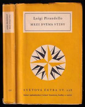 Luigi Pirandello: Mezi dvěma stíny