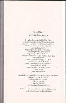 C. D Major: Mezi dvěma světy