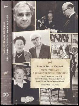 Mezi emigrací a koncentračním táborem