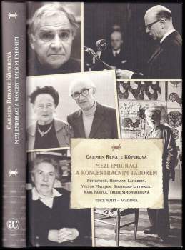Mezi emigrací a koncentračním táborem