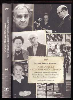 Carmen-Renate Köper: Mezi emigrací a koncentračním táborem