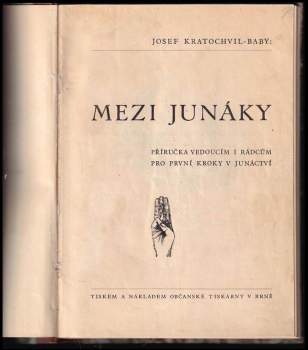 Jan Otakar Martinovský: Mezi junáky
