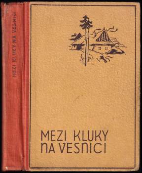 Mezi kluky na vesnici