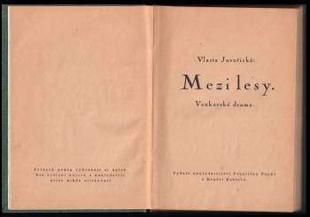 Vlasta Javořická: Mezi lesy