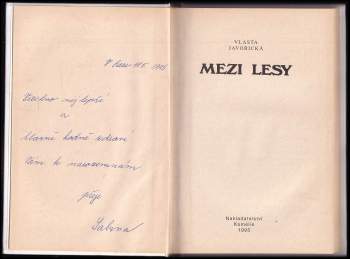 Vlasta Javořická: Mezi lesy