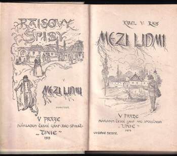 Karel Václav Rais: Mezi lidmi