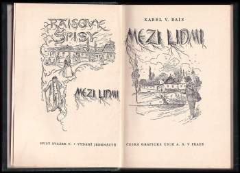 Karel Václav Rais: Mezi lidmi