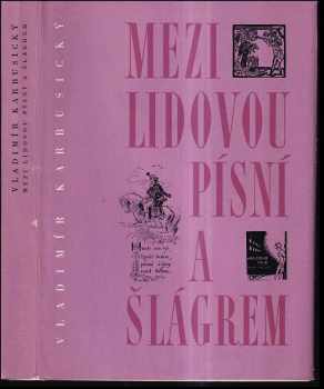 Mezi lidovou písní a šlágrem